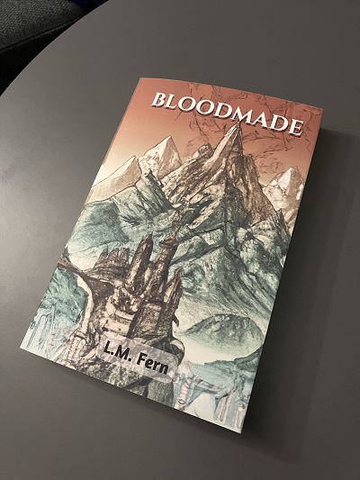 Bloodmade, by LM Fern